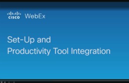 Cisco Webex:Set-Up and Productivity Tool Integration Video Thumbnail